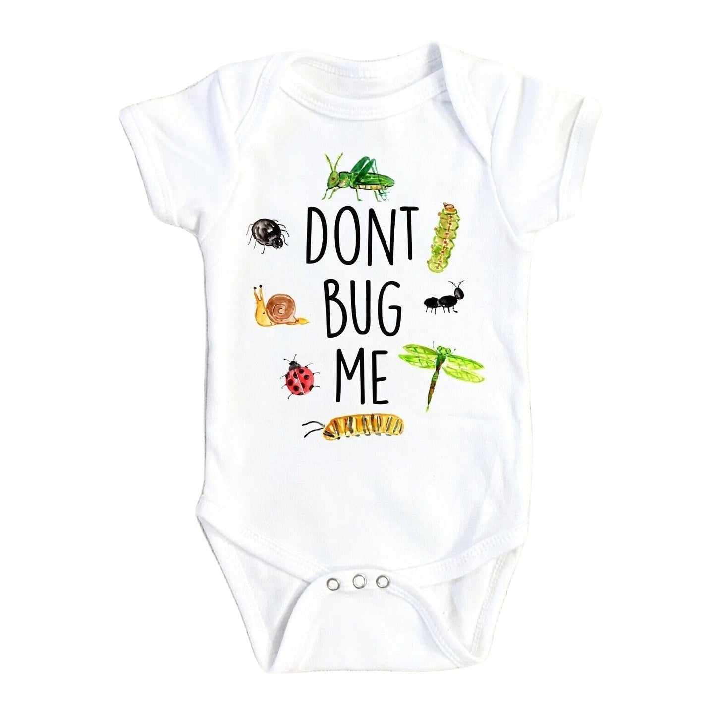 Don't Bug Me - Baby Boy Girl Clothes Infant Bodysuit Funny Cute